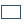 Draw rectangle unfilled